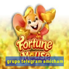 grupo telegram amicham